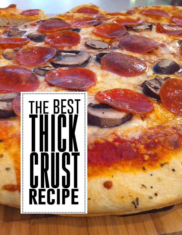 The best thick crust pizza recipe- image of pizza with mushrooms and pepperoni on top. homemade pizza recipe