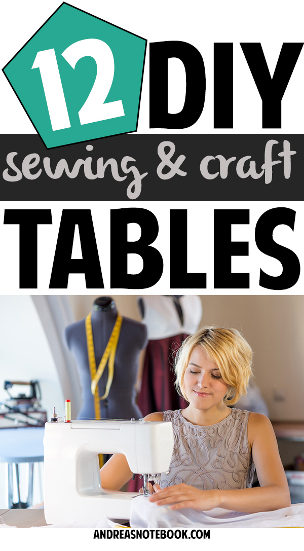 12 DIY sewing and craft table tutorials