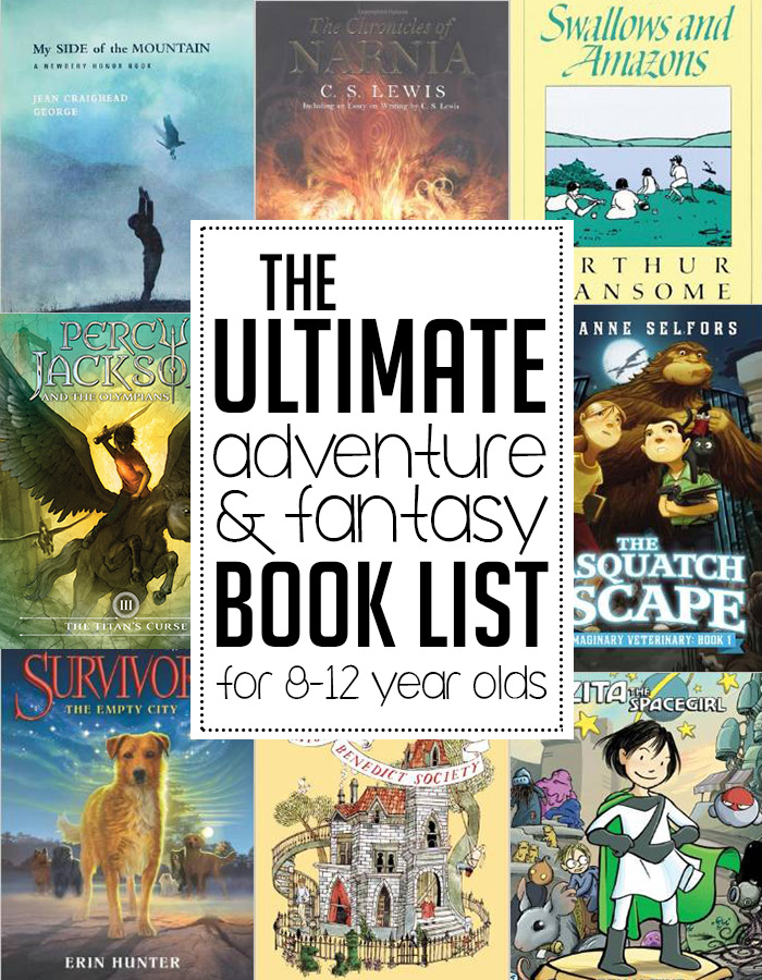 The ultimate adventure & fantasy (and mystery) children's book list for 8-12 year olds! Save this one!