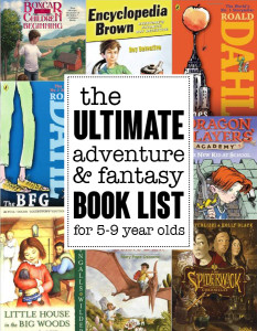 The ultimate adventure and fantasy book list for children ages 5-9 yeas. Save this!! Found on andreasnotebook.com
