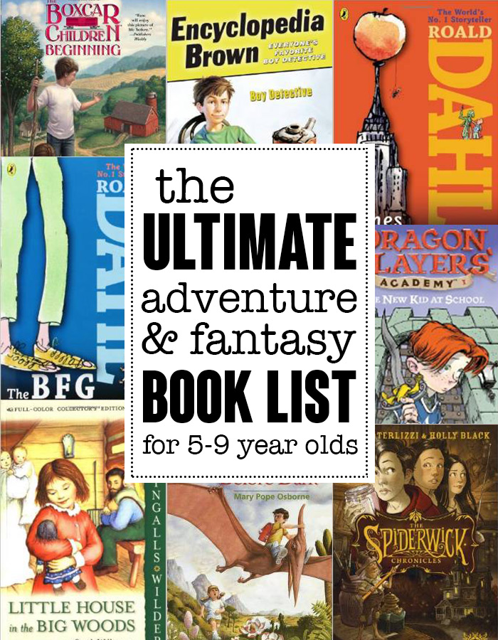 The ultimate adventure and fantasy reading list for children ages 5-9 yeas. Save this!! Found on andreasnotebook.com