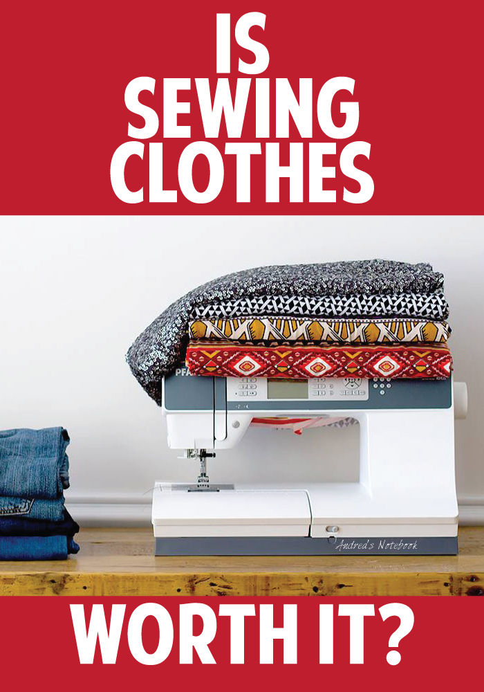 Is sewing clothes worth the cost?