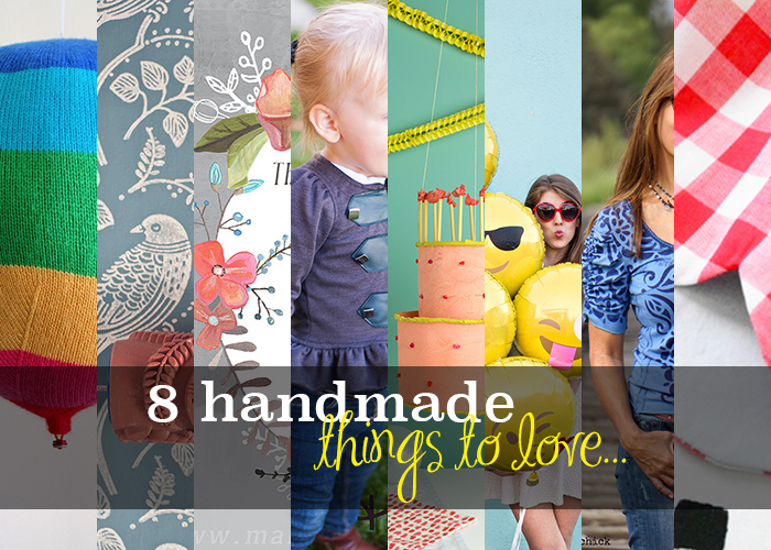 8 beautiful handmade things you'll want to make.