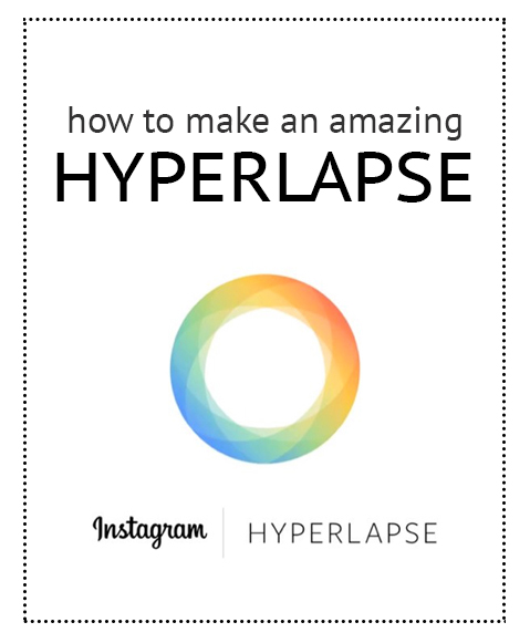 How to make an amazing hyperlapse video