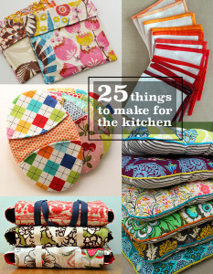 25 things to sew and make for the kitchen!