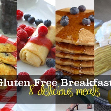 DELICIOUS! 8 gluten free breakfasts you'll love!