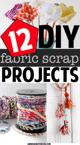 12 fabric scrap tutorials you'll love!