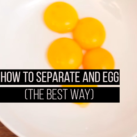how to separate an egg the best way