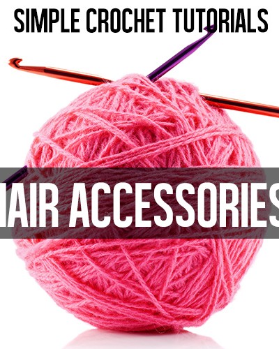 FREE CROCHET TUTORIALS: easy hair accessories