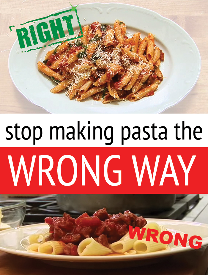 Stop making pasta the wrong way!