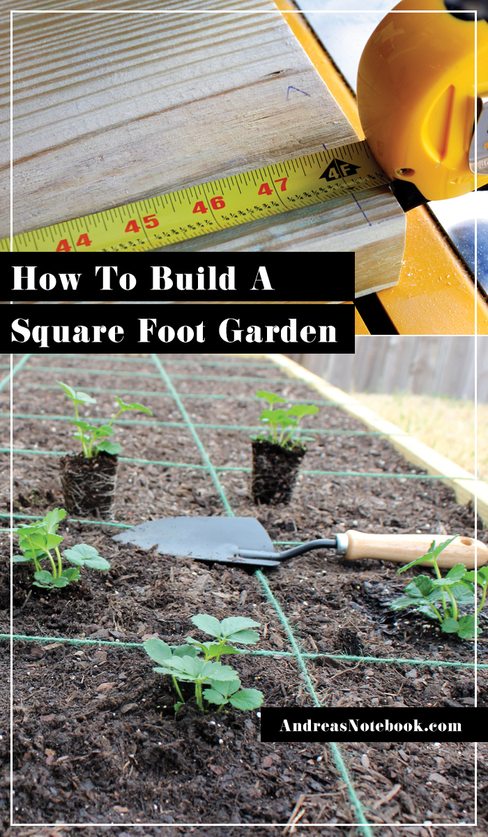 How to build a square foot garden