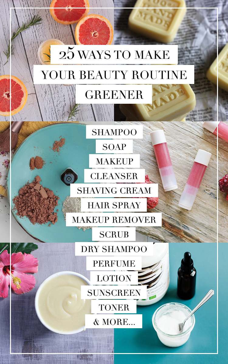 28 ways to make your beauty routine greener