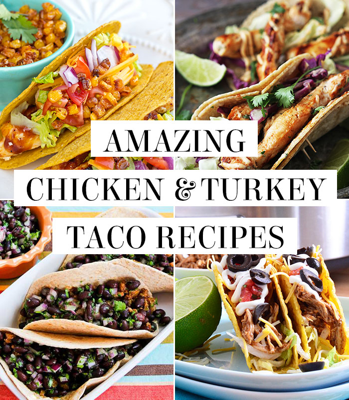 Turkey & chicken taco recipes