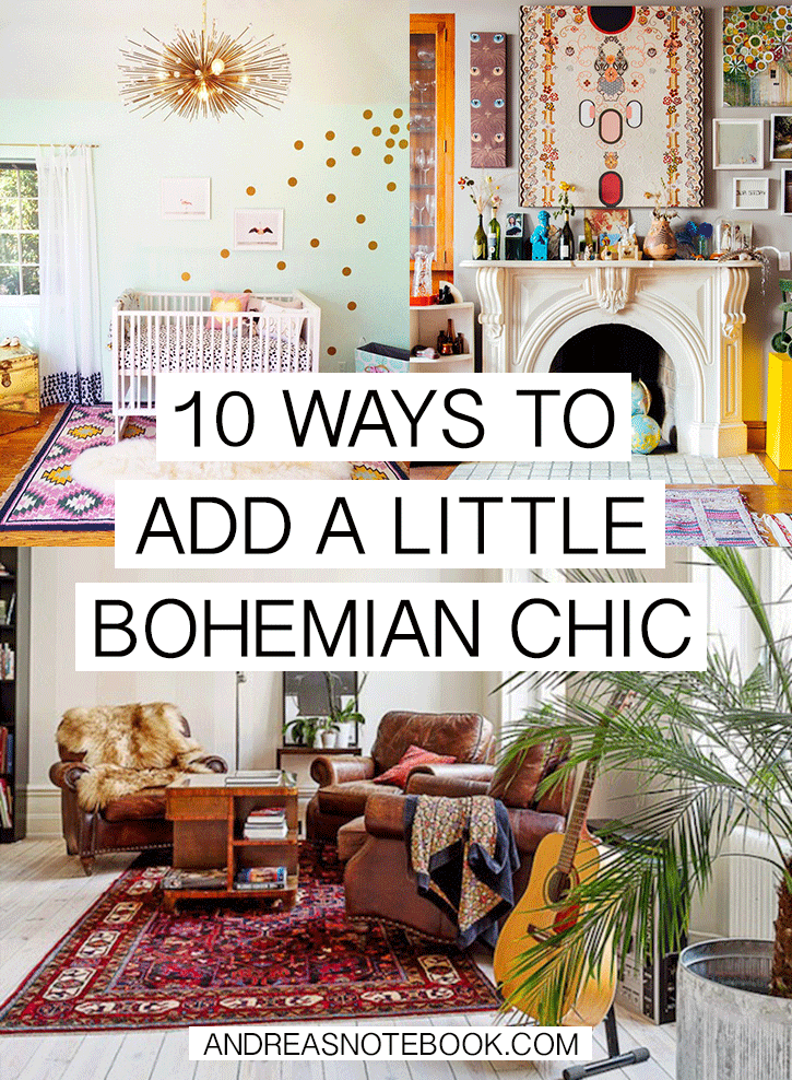 10 Ways to Add Bohemian Chic to Your Home - AndreasNotebook.com