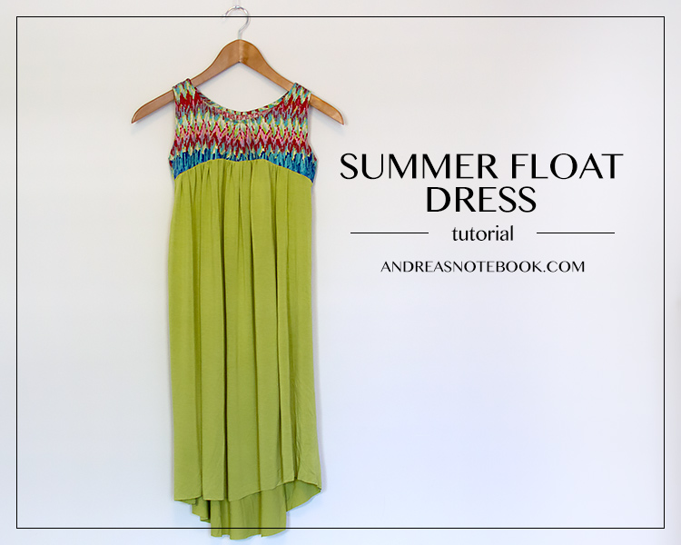 Summer Float Dress Tutorial