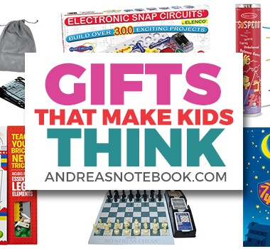 Gifts that Make Kids Think!