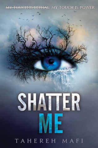 shatter me