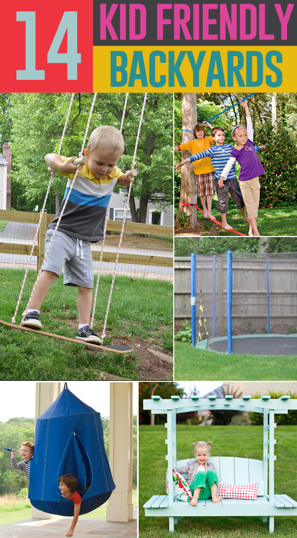 Kid Friendly Backyard DIY Ideas