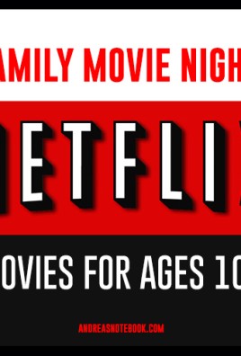 Netflix movies for 10+ year olds