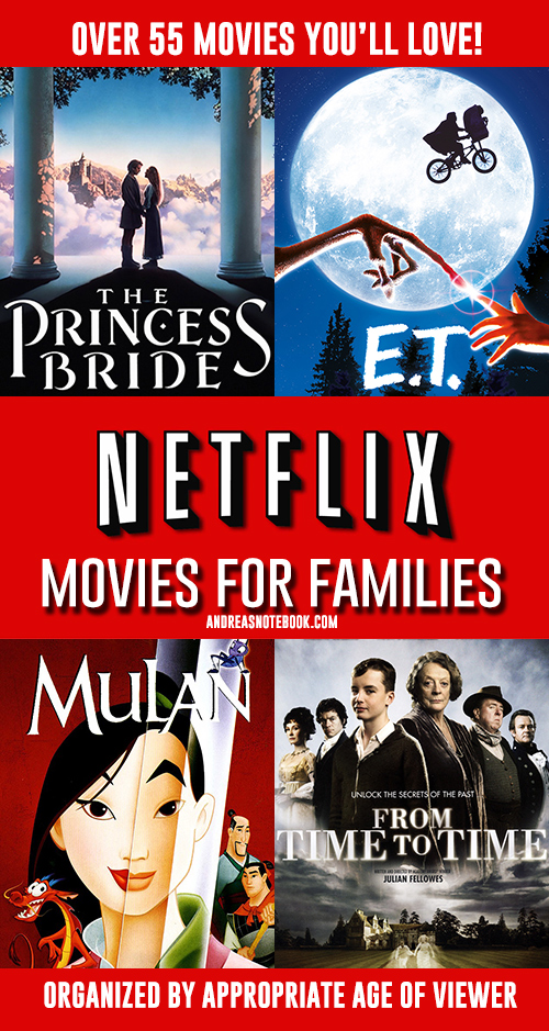 Over 55 Netflix Movies for Kids and Families - AndreasNotebook.com