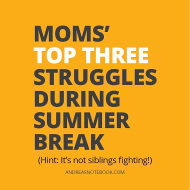 Moms' top 3 struggles with kids during the summer
