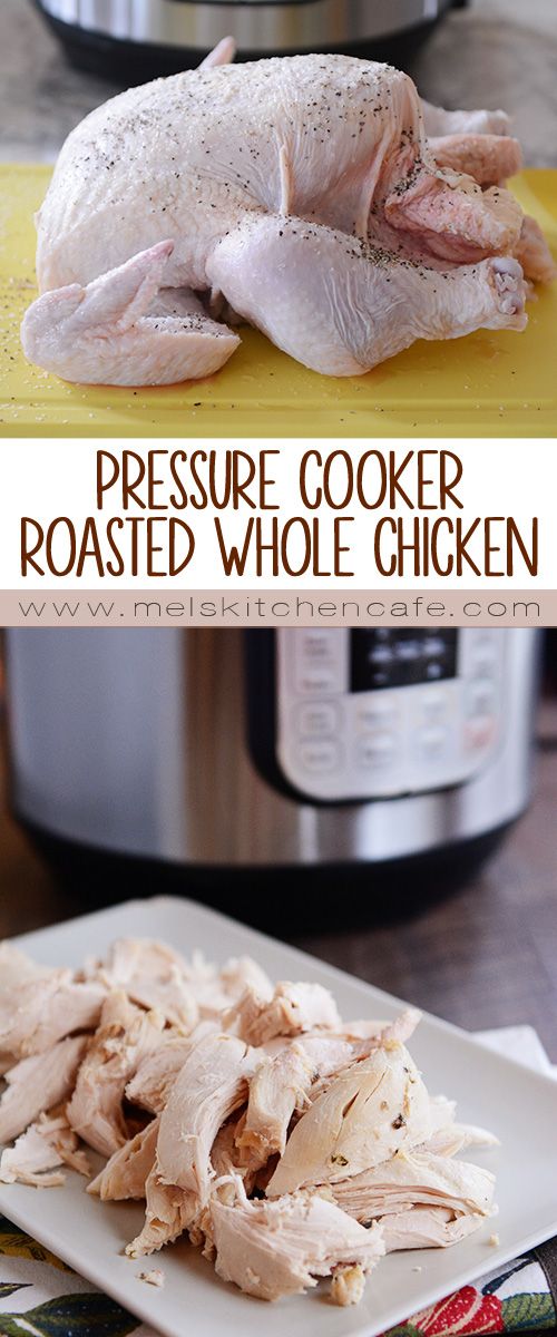 how to roast a whole chicken in the instant pot - pressure cooker