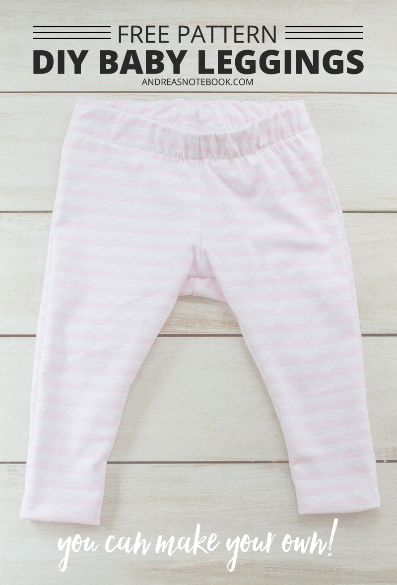 Celebrating Babies! Free Baby Leggings Sewing Pattern - Andrea's Notebook