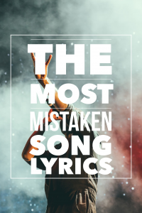 The Most Mistaken Song Lyrics
