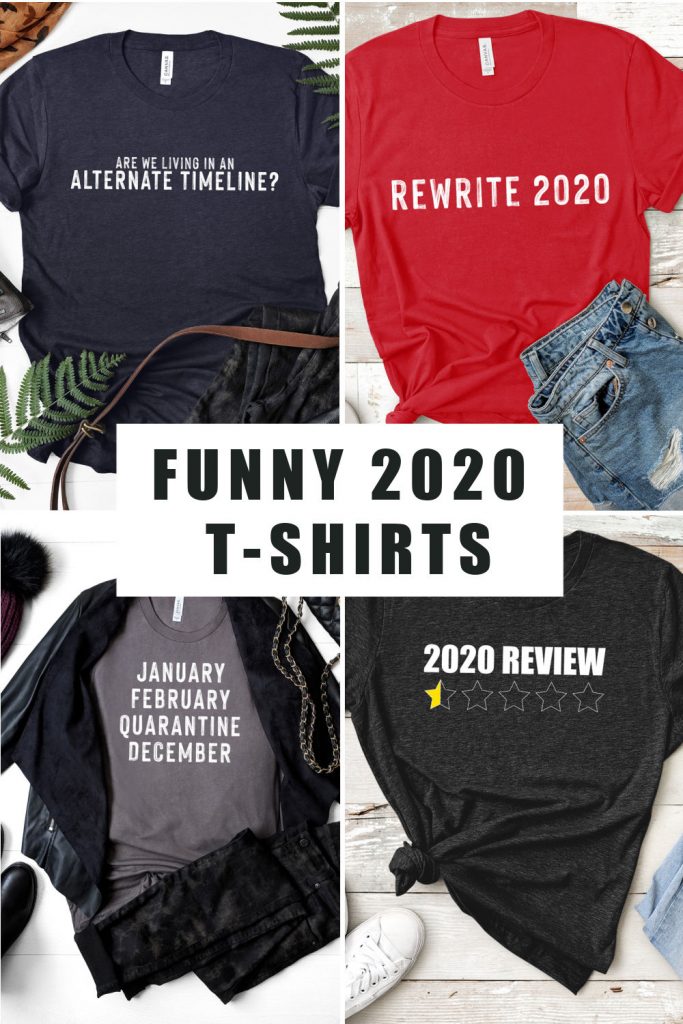 10 Funny 2020 T-Shirts