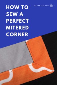 How to sew a mitered corner tutorial