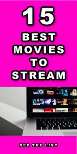 15 Must Watch Movies!
