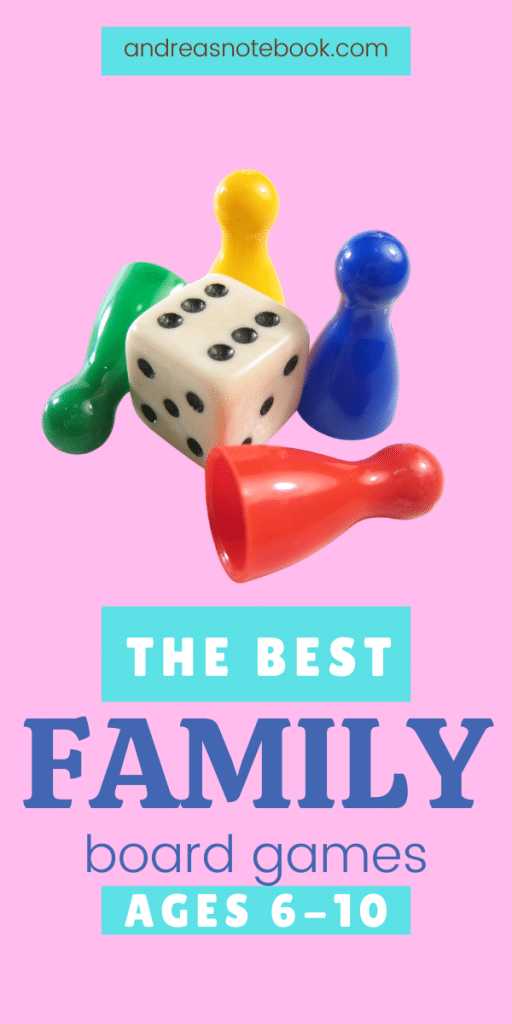 4 colored game pieces and white die | text says ages 6-10 the best family board games