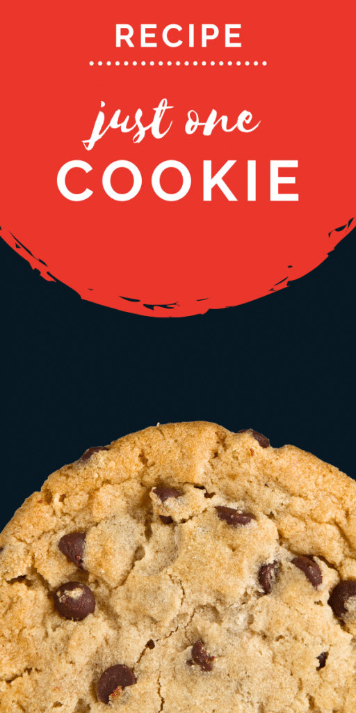chocolate chip cookie with salt on top - text says just one cookie recipe
