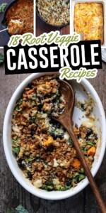 Collage of 4 root vegetable casserole recipes with text overlay that says "root veggie casserole recipes."